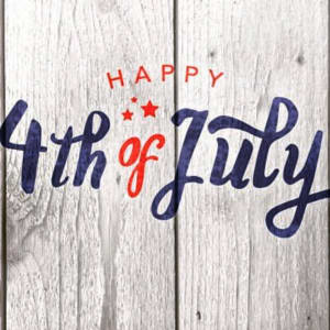 HAPPY 4th OF JULY!