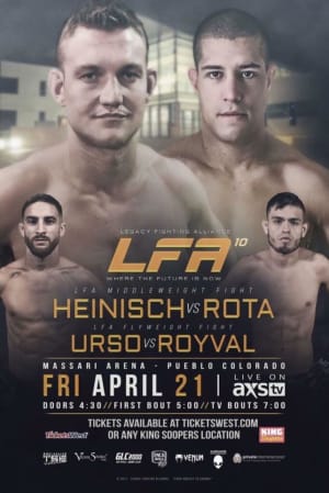Ian Heinisch and Brandon Royval will be the LFA MAIN and CO-MAIN EVENTS on 4/21!