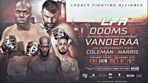 Crazy Cowboy Cortez Coleman is back in the LFA cage 6/30! Derrick Adkins has also been added to this card!