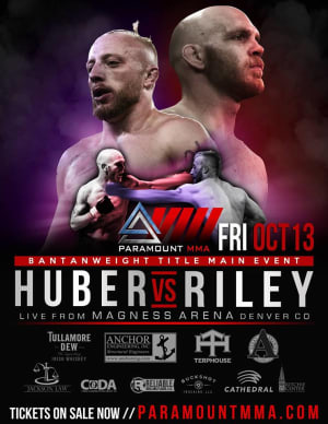 Josh Huber is the MAIN EVENT for Paramount MMA on Friday, October 13th! 
