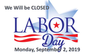 School Closure - Labor Day, Saturday September 2, 2019