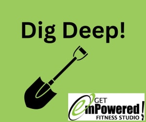 Dig Deep! by Raeanne