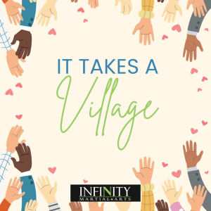 The Power of Community: Why ‘It Takes a Village’ in Martial Arts