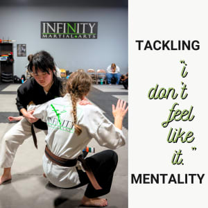 Tackling the "I Don't Feel Like It" Mentality 