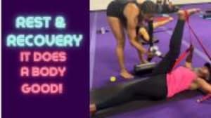 “Rest and Recovery” It does a body good!