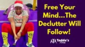 "Free your mind...The declutter will follow"