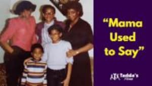 "Mama Used to Say"
