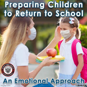 Preparing Children to Return to School – An Emotional Approach