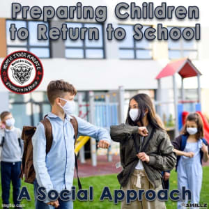 Preparing Children to Return to School – A Social Approach
