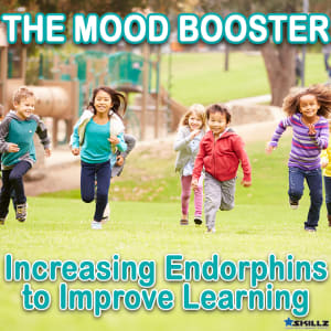 The Mood Booster  Increasing Endorphins to Improve Learning
