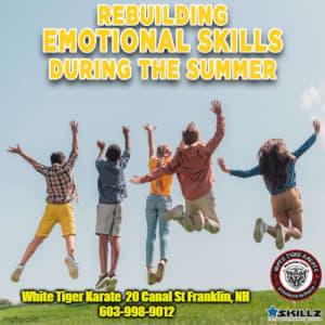 Rebuilding Emotional Skills During the Summer.