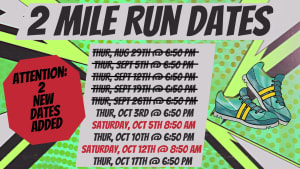 New 2-mile Run dates added 