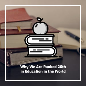 Why We Are Ranked 26th in Education in the World. Why a Progressive After School Program is the Ticket for YOUR Child's Success
