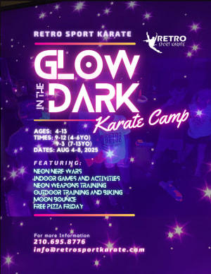 GLOW IN THE DARK FUN AT RETRO SPORT KARATE! 8/4-8