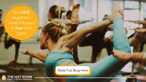 We LOVE Beginners: What to Expect in Your First Class