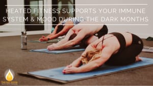 Winter Recovery: How Heated Fitness Supports Your Immune System & Mood During the Dark Months