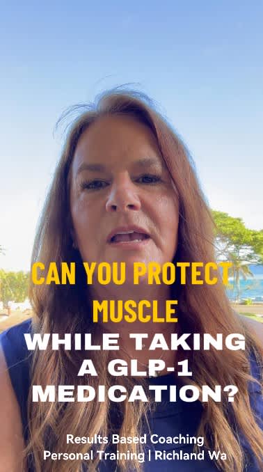 Can You Protect Muscle While Taking a GLP-1 Medication? | Results Based Coaching