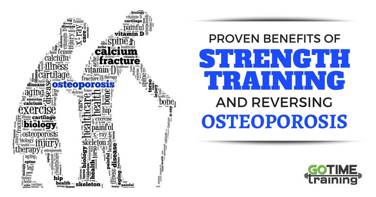 Reversing Osteoporosis through the Proven Benefits of Strength Training