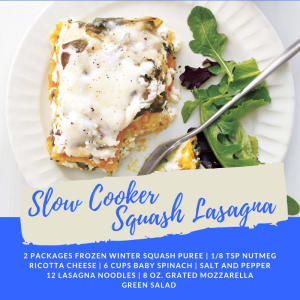 Recipe of the Week: Slow-Cooker Squash Lasagna