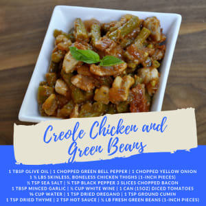 Recipe of the Week: Creole Chicken and Green Beans