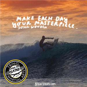 Strive For Greatness - Make Each Day Your Masterpiece