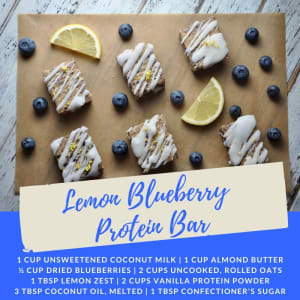 Recipe of the Week: Lemon Blueberry Protein Bar