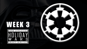 Holiday Wars 2019 Week 3