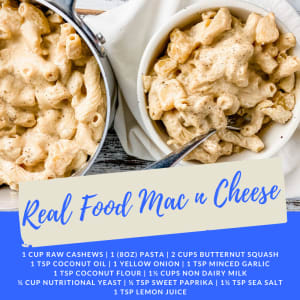 Recipe of the Week: Real Food Mac n Cheese