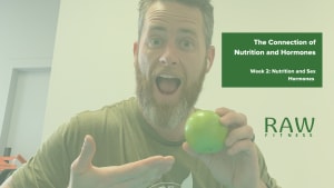 Nutrition's Relationship with Sex (hormones)