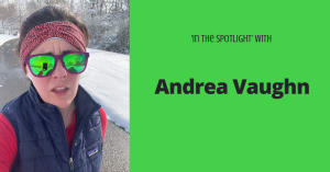 'In the Spotlight' with Andrea Vaughn