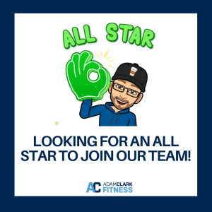 Looking for our next All-Star Personal Trainer!