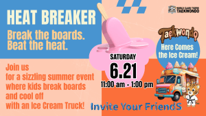 HEAT BREAKER SUMMER EVENT at World Class Tigers Taekwondo – Free Martial Arts Event in San Antonio, Texas!