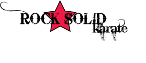 Rock Solid Karate Update-Class Schedule Monday, May 4th - Thursday, May 7th 