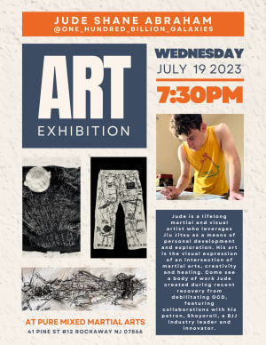 7/19/23 Art Show + Jiu Jitsu Session
