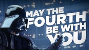 May The Fourth Motivational Minute