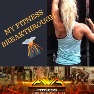 My Fitness Breakthrough