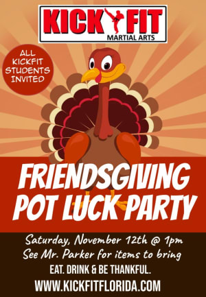 Friendsgiving Potluck Party in Cooper City / Davie / Pembroke Pines for Taekwondo Students