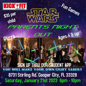 Parents Night Out Star Wars for Taekwondo Students in Cooper City/ Davie/ Miramar/ Pembroke Pines
