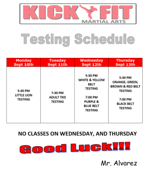 Kickfit Martial Arts Testing Schedule Sept. 2018 - Cooper City