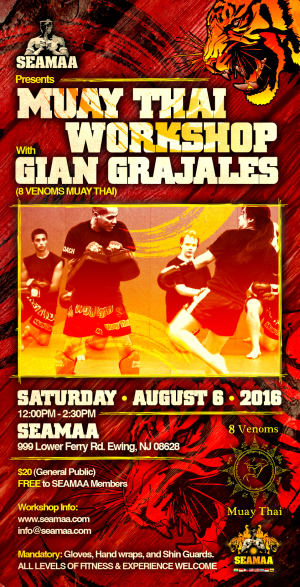 MUAY THAI WORKSHOP with Gian Grajales (August 6th)