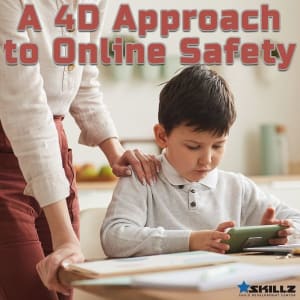 A 4D Approach to Online Safety 