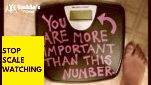 STOP watching the scale!!!