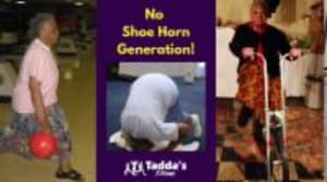 No Shoe Horn Generation!