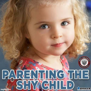 Parenting the Shy Child