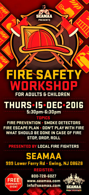 Fire Safety Workshop (For Children & Adults) Dec 15th
