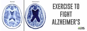 Exercise To Fight Alzheimer’s