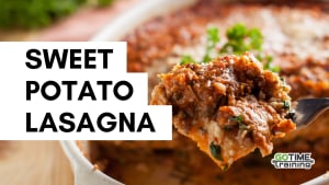 Healthy Recipes: Sweet Potato Lasagna