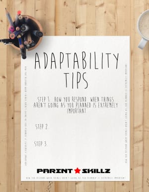 Parent Skillz Week 2: Adaptability 