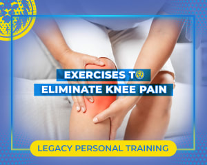 Exercises To Eliminate Knee Pain