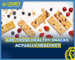 Are Those Healthy Snacks Actually Healthy?